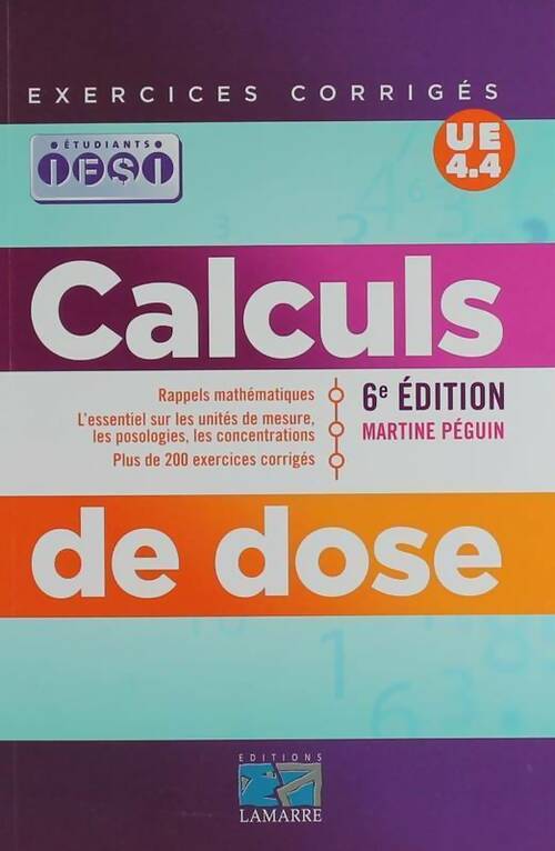 Livrenpoche : Calculs de dose. Exercices corrigés - Martine Péguin - Livre