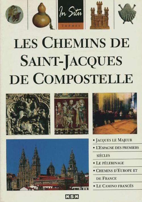 Livrenpoche : Les chemins de saint-jacques de Compostelle - Julie Roux - Livre