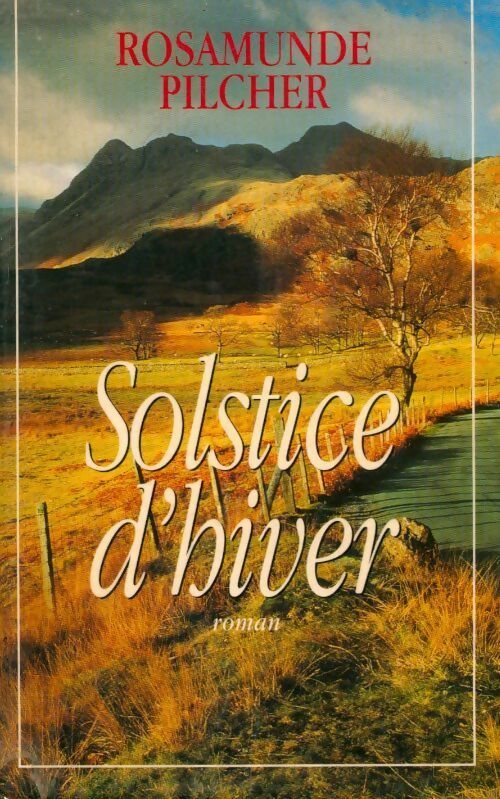 Solstice d'hiver - Rosamunde Pilcher - Livre