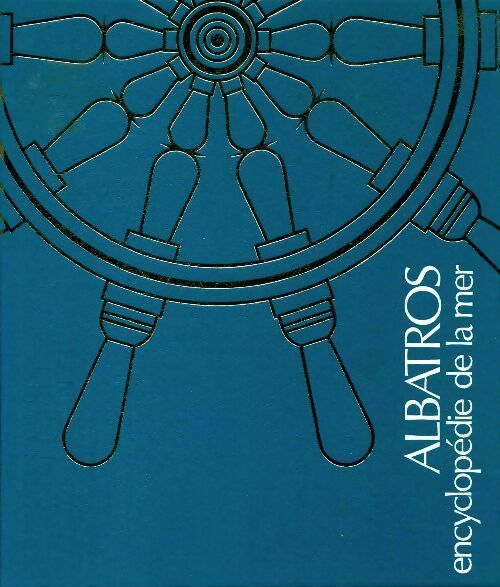 Livrenpoche : Albatros. Encyclopédie de la mer Tome II - Collectif - Livre