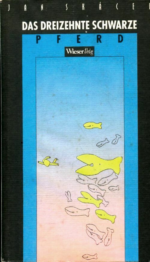 Livrenpoche : Das dreizehnte schwarze Pferd - Jan Skàcel - Livre