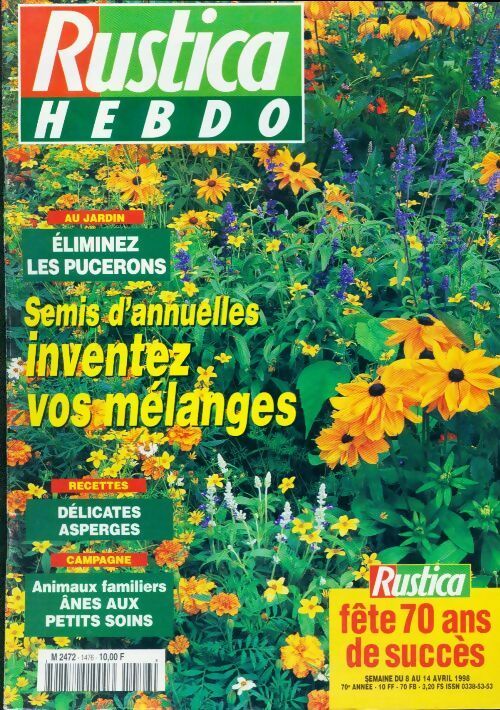 Livrenpoche : Rustica n°1476 : Semis d'annuelles, inventez vos mélanges - Collectif - Livre