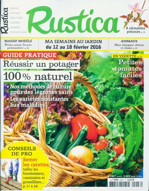 Livrenpoche : Rustica n°2407 : Réussir un potager 100% naturel - Collectif - Livre