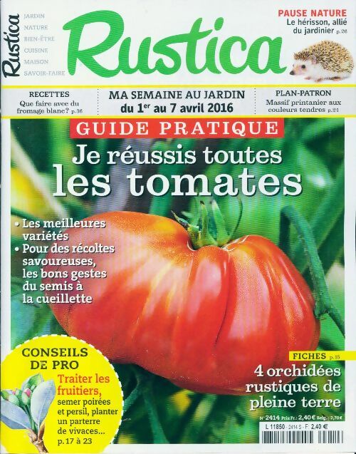 Livrenpoche : Rustica n°2414 : Je réussis toutes les tomates - Collectif - Livre