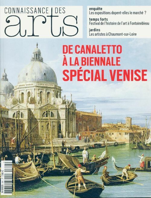 Livrenpoche : Connaissance des arts n°694 : De Canaletto à la biennale spécial Venise - Collectif - Livre