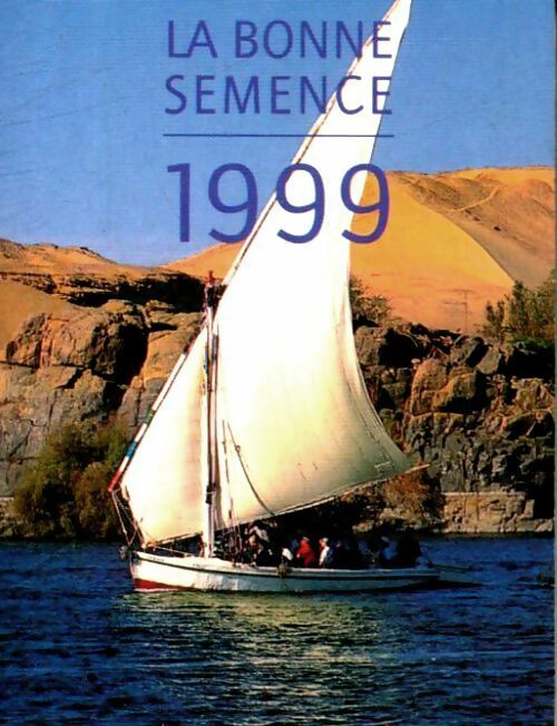 Livrenpoche : La bonne semence 1999 - Collectif - Livre