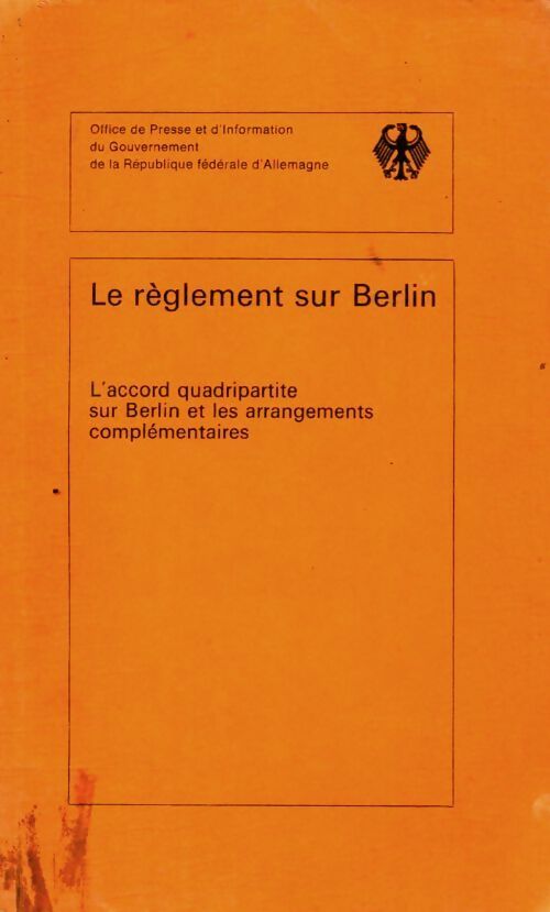 Livrenpoche : Le règlement sur Berlin - Collectif - Livre