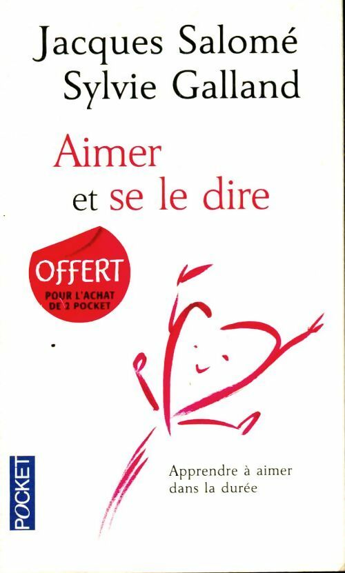 Livrenpoche : Aimer et se le dire - Sylvie Galland - Livre
