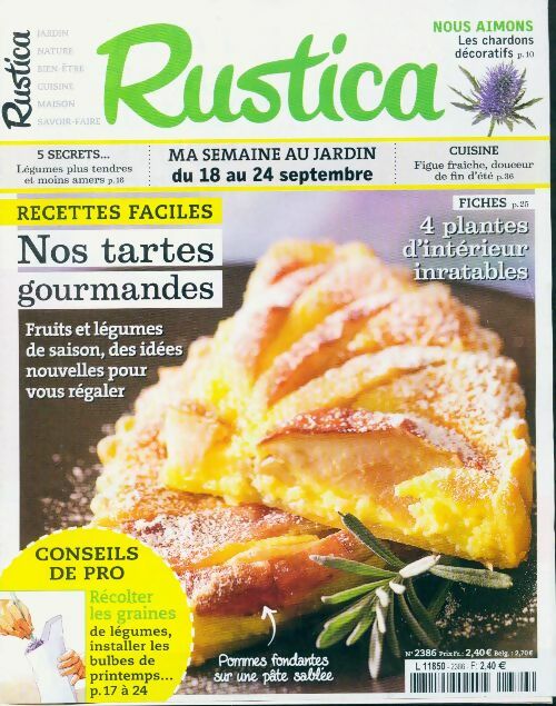 Livrenpoche : Rustica n°2386 : Nos tartes gourmandes - Collectif - Livre