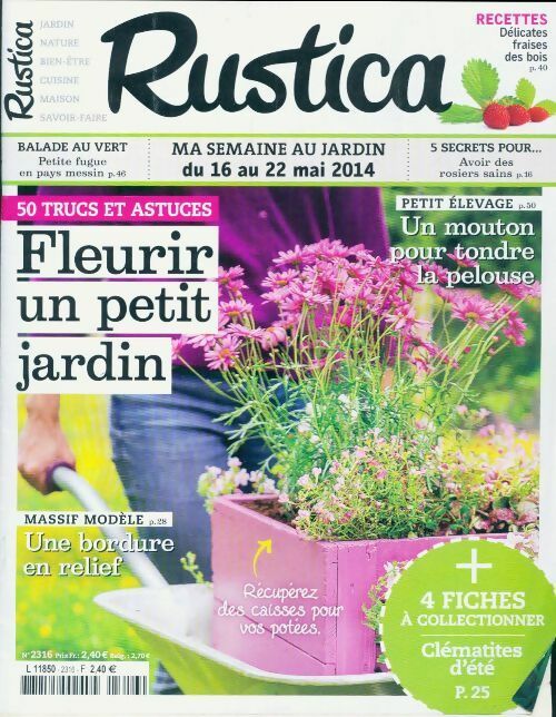 Livrenpoche : Rustica n°2316: Fleurir un petit jardin - Collectif - Livre