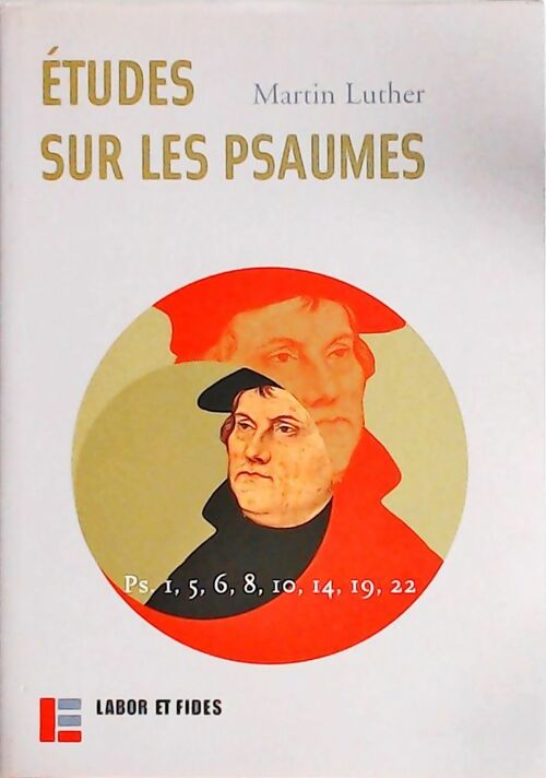 Livrenpoche : Etudes sur les psaumes - Martin Luther - Livre