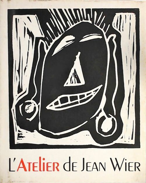 Livrenpoche : L'Atelier de Jean Wier - Jean Wier - Livre