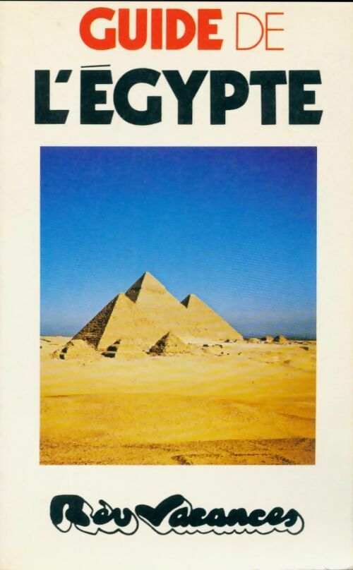 Livrenpoche : Guide de l'Egypte - Dominique Conte - Livre