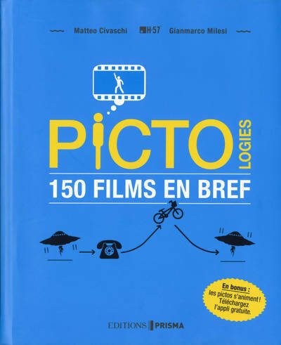 Livrenpoche : Pictologies. 150 films en bref - Matteo Civaschi - Livre