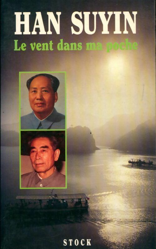 Livrenpoche : Le vent dans ma poche - Han Suyin - Livre