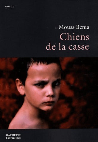 Livrenpoche : Chiens de la casse - Mouss Benia - Livre