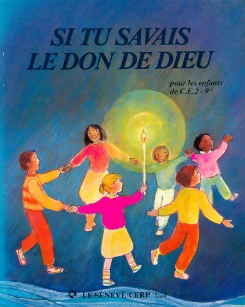 Livrenpoche : Si tu savais le don de Dieu. Pour les enfants CE2 - Jacques Perrier - Livre