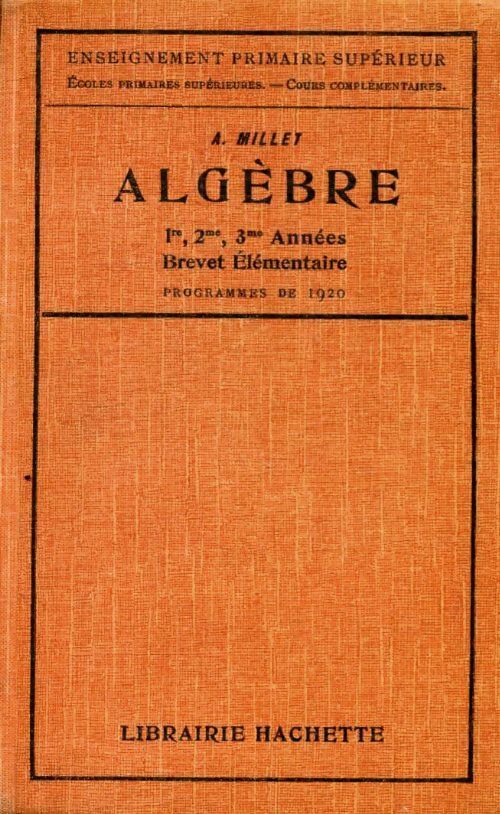 Livrenpoche : Algèbre brevet élémentaire - A. Millet - Livre