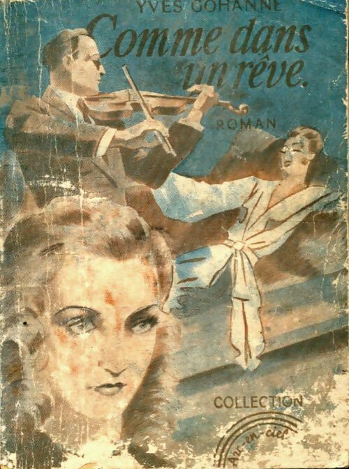 Livrenpoche : Comme dans un rêve - Yves Gohanne - Livre