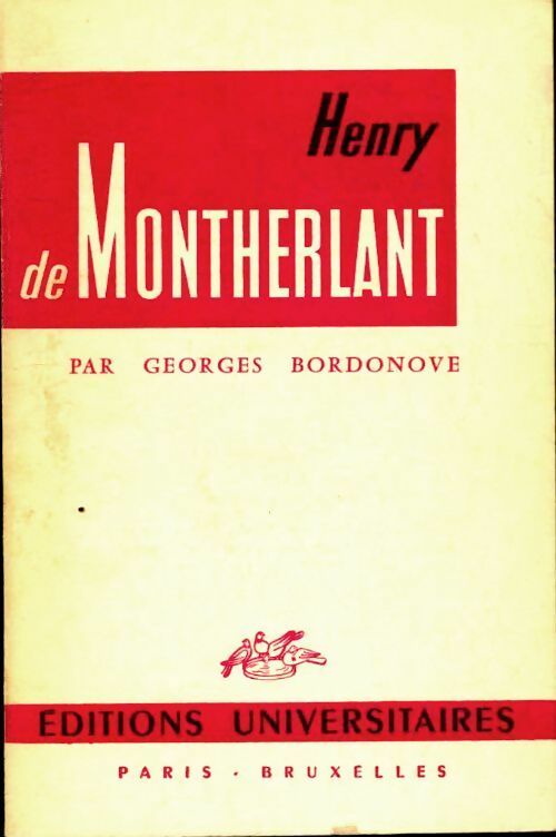 Livrenpoche : Henry de Montherlant - Georges Bordonove - Livre