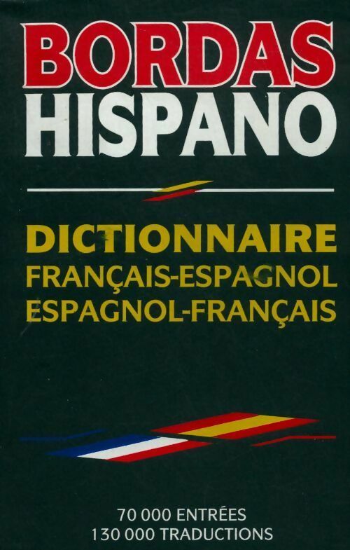 Dictionnaire français-espagnol / Espagnol-français - Collectif -  Hispano - Livre