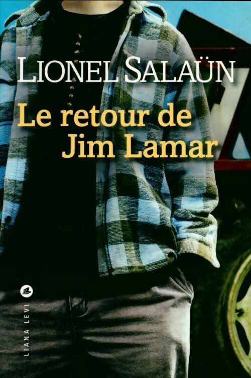 Livrenpoche : Le retour de Jim Lamar - Lionel Salaün - Livre