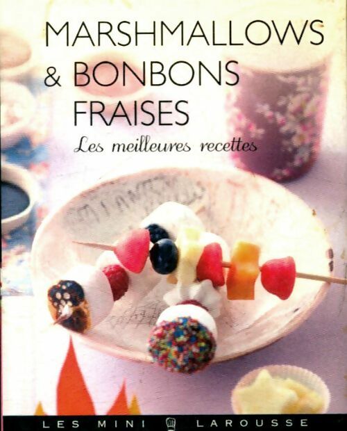 Marshmallows & bonbons fraises - Émilie Guelpa - Livre
