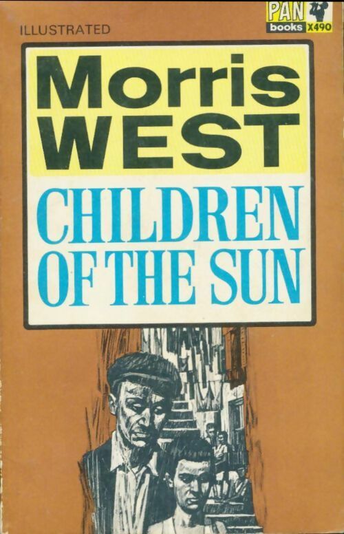 Children of the sun - Morris L. West -  Pan Books - Livre