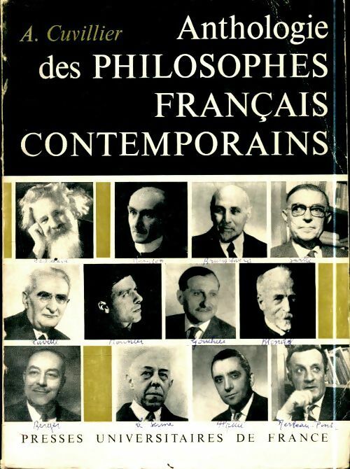 Anthologie des philosophes français contemporains - Armand Cuvillier -  PUF GF - Livre