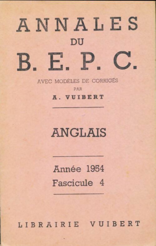 Livrenpoche : Annales du B. E. P.C. 1954 : Anglais - Collectif - Livre