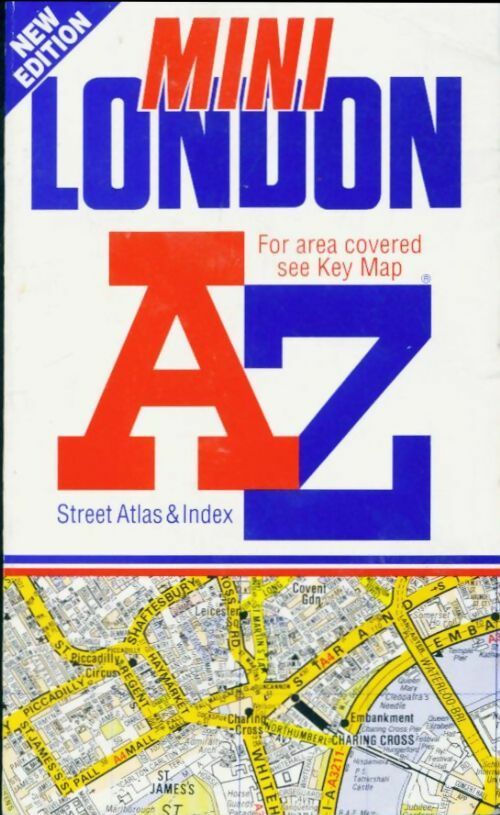 A. To z. Mini London street atlas - Geographers' A-Z Map Company -  Geographers' a-z map co ltd - Livre