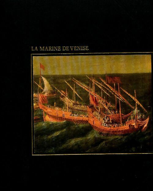 Livrenpoche : La marine de Venise - Colin Thubron - Livre