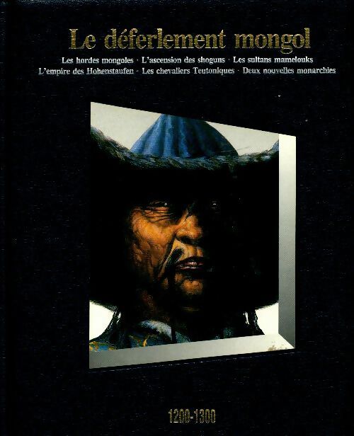 Livrenpoche : Le déferlement mongol 1200-1300 - Collectif - Livre