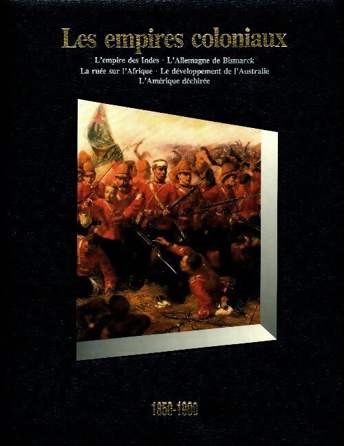 Livrenpoche : Les empires coloniaux 1850-1900 - Collectif - Livre