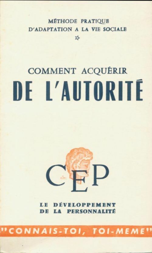 Livrenpoche : Comment acquérir de l'autorité - Collectif - Livre