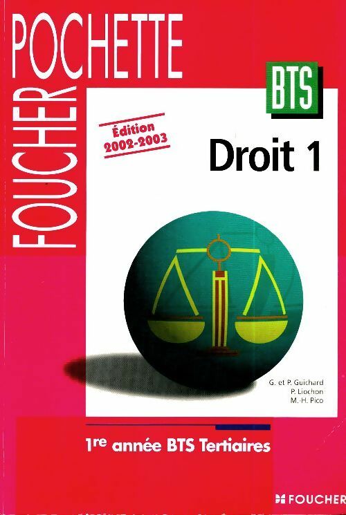 Livrenpoche : Droit 1 : BTS tertiaires 1ère année - Pierre Guichard - Livre