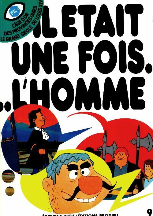 Livrenpoche : Il était une fois l'homme Tome IX - Collectif - Livre