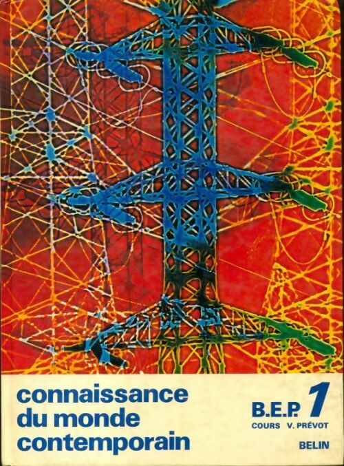 Livrenpoche : Connaissance du monde contemporain BEP 1 - Collectif - Livre