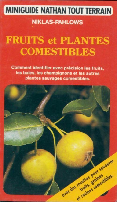 Livrenpoche : Fruits et plantes comestibles - M. Pahlow - Livre