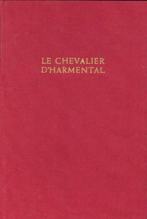Livrenpoche : Le chevalier d'Harmental Tome I - Alexandre Dumas - Livre