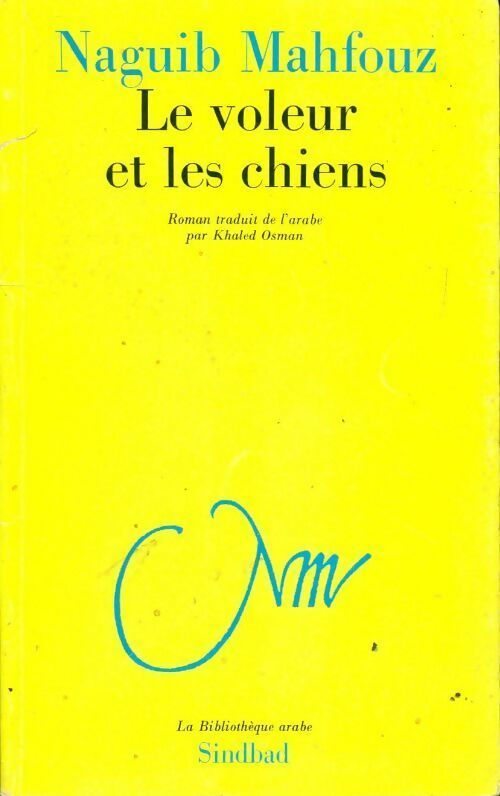 Livrenpoche : Le Voleur et les chiens - Naguib Mahfouz - Livre