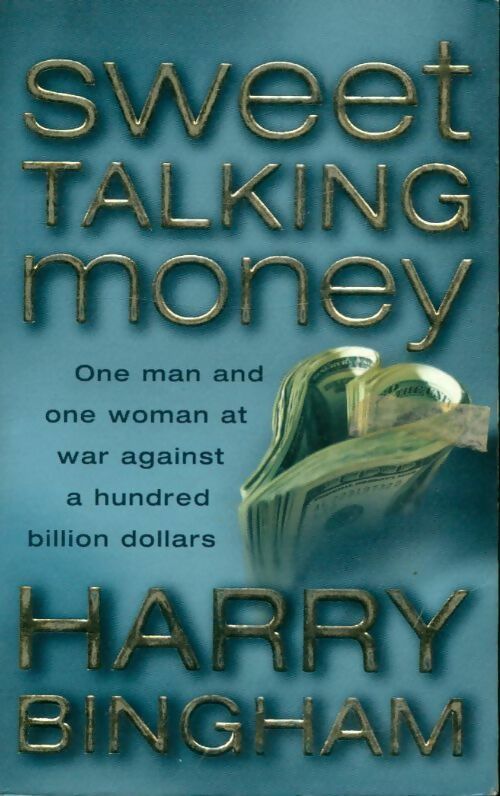 Livrenpoche : Sweet talking money - Harry Bingham - Livre