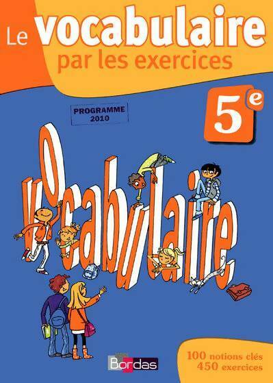 Livrenpoche : Le vocabulaire par les exercices 5e - Collectif - Livre