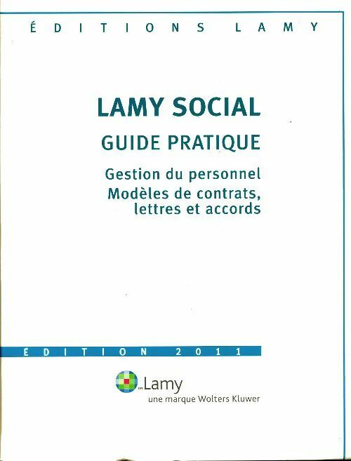 Livrenpoche : Lamy social guide pratique 2011 - Collectif - Livre