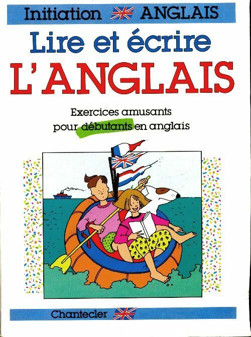 Livrenpoche : Lire et écrire l'anglais - Collectif - Livre