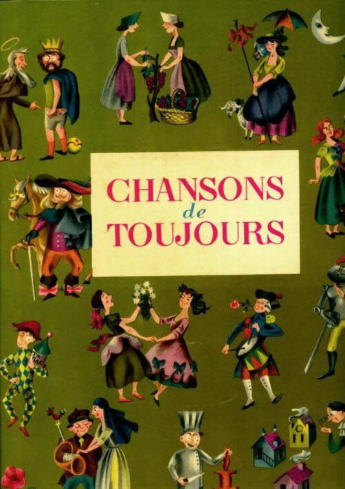 Livrenpoche : Chansons de toujours - Jean Répessé - Livre