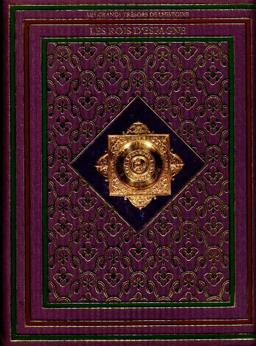 Livrenpoche : Les rois d'Espagne - Frederic V. Grunfeld - Livre