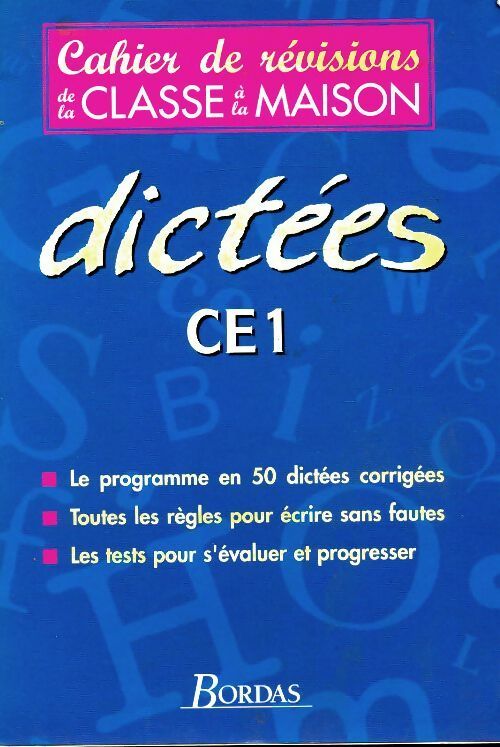 Livrenpoche : Cahier de révisions : Dictées CE1 - Marie-Christine Olivier - Livre