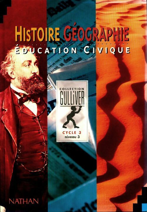 Livrenpoche : Histoire - géographie. Education civique cycle 3 niveau 3 - Gilles Baillat - Livre