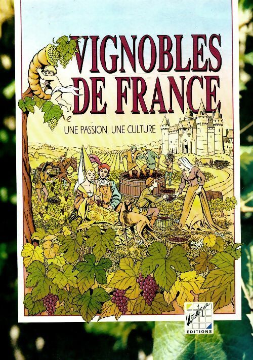 Livrenpoche : Vignobles de France - Monique Josse - Livre